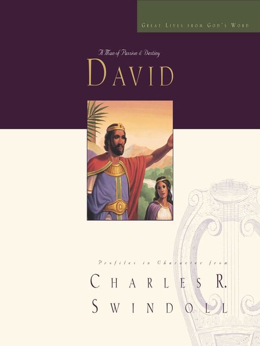 Title details for Great Lives: David by Charles R. Swindoll - Wait list
